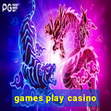 games play casino